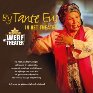 Bij tante Eus in het Theater