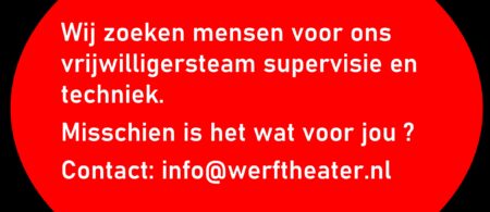 oproep vrijwilliger supervisie en techniek